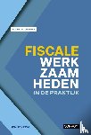 - Fiscale werkzaamheden in de praktijk