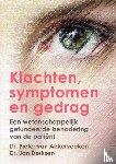 Akkerveeken, Pieter van, Derksen, Jan - Klachten, symptomen en gedrag - een wetenschappelijk gefundeerde benadering van de patient