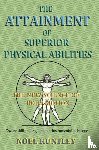 Huntley, Noel - The attainment of superior physical abilities