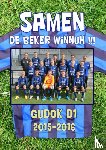 Lintermans, Kees - Samen de beker winnuh!!! - Gudok D1 2015-2016