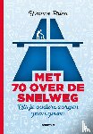 Prins, Yvonne - Met 70 over de snelweg
