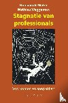 Water, Ron van de, Weggeman, Matthieu - Stagnatie van professionals