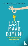 Postma, Kim, Wokke, René - Laat maar komen!