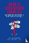 Sijs, Nicoline van der - Daar is geen woord Frans bij - Het beeld van vreemde talen in Nederlandse uitdrukkingen