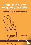 Grob, Harry - Laat je de kop niet gek maken
