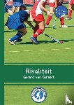 Gemert, Gerard van - Rivaliteit - dyslexie editie