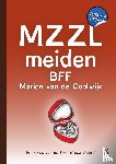 Coolwijk, Marion van de - MZZLmeiden BFF - dyslexie editie