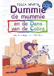 Menten, Tosca - Dummie de mummie 5 en de dans van de cobra - dyslexie editie - Dyslexie uitgave