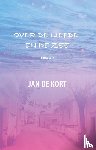Kort, Jan de - Over de liefde en de zee
