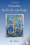Hofman, Oscar - Praktijkboek klassieke medische astrologie