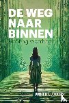 Lubbers, Judith - De weg naar binnen