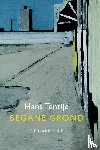 Tentije, Hans - Begane grond