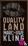 Kling, Marc-Uwe - QualityLand