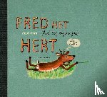 Smit, Pépé - Fred het (heel erg eigenwijze) hert