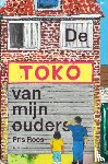 Roos, Pris - De toko van mijn ouders