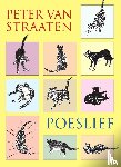 Straaten, Peter van - Poeslief