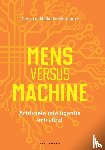 Ketelaere, Geertrui Mieke De - Mens versus machine