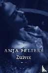 Feliers, Anja - Zuiver