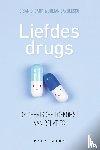 Earp, Brian D., Savulescu, Julian - Liefdesdrugs. De chemische toekomst van relaties