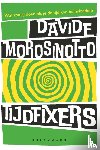 Morosinotto, Davide - Tijdfixers
