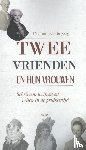 Jong, Martien J.G. de - Twee vrienden en hun vrouwen - schrijven, wrijven en vrijen in de pruikentijd