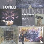 Poneli, Anselmus - Kunst, van maatschappij tot spiritualiteit - beeldend werk van Anselmus Poneli gebaseerd op zijn maatschappijkritiek, filosafie & spiritualiteit