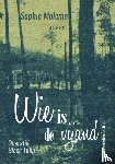 Molema, Sophie - Wie is de vijand Grootletterboek