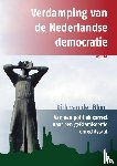 Blom, Dirk van der - Verdamping van de Nederlandse democratie