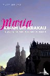 Dentz, Paul - Maria kwam uit Krakau