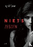 Rensen, Ingrid - Niets Zeggen Grootletterboek