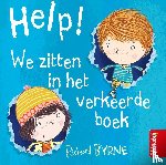 Byrne, Richard - Help! We zitten in het verkeerde boek