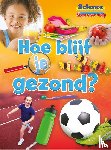 Owen, Ruth - Hoe blijf je gezond?