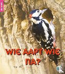 Hawes, Alison - Wie aapt wie na?