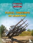 Ripley, Tim - Pijlen, torpedo's en raketten