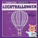 Holmes, Kirsty - Porky's gids voor luchtballonnen