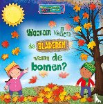 Owen, Ruth - Waarom vallen de bladeren van de bomen?