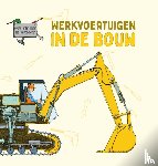 West, David - Werkvoertuigen in de bouw