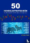 Van Vliet, Marcel - 50 handelsstrategieën