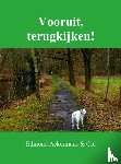 & Cid, Edmond Ackermans - Vooruit, terugkijken!
