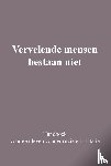  - Vervelende mensen bestaan niet