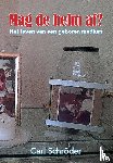 Schröder, Carl - Mag de helm af?