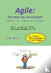 De Visser, Addo - Agile: 'The times they are a-changin'' - toolbox for transformation to agile working