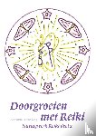 Van Ling, Annemieke - Doorgroeien met Reiki