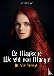 Dotinga, Attie - De Magische Wereld van Margje - De rode koningin