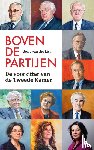 List, Gerry van der - Boven de partijen - de voorzitter van de Tweede Kamer