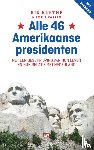 Kuethe, Rik, Kossen, Emile - Alle 46 Amerikaanse presidenten