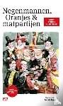  - Negenmannen, Oranjes & matpartijen