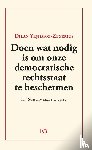 Yesilgöz-Zegeruis, Dilan - Doen wat nodig is om onze democratische rechtsstaat te beschermen