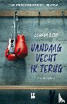 Reid, Louisa - Vandaag vecht ik terug