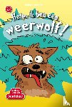 Bertram, Rudiger - Help, ik ben een weerwolf!